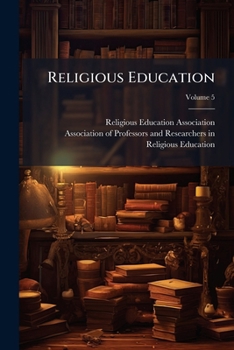Paperback Religious Education; Volume 5 Book