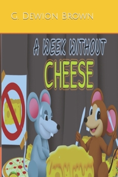 Paperback A Week Without Cheese Book