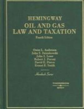 Hardcover Hemingway Oil and Gas Law and Taxation Book