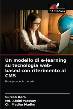 Paperback Un modello di e-learning su tecnologia web-based con riferimento al CMS [Italian] Book