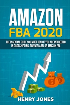 Paperback Amazon Fba 2020: Th&#1077; essential gu&#1110;d&#1077; you mu&#1109;t read if &#1091;&#1086;u are interested &#1110;n Dr&#1086;&#1088;& Book