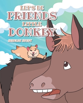 Paperback Let's Be Friends Little Donkey Book