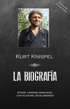 Paperback Kurt Knispel, La Biografía [Spanish] Book