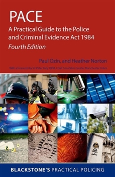 Paperback Pace: A Practical Guide to the Police and Criminal Evidence ACT 1984 Book