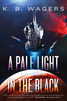 A Pale Light in the Black - Book #1 of the NeoG