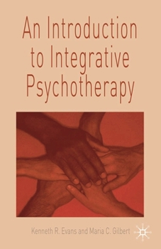 Paperback An Introduction to Integrative Psychotherapy Book