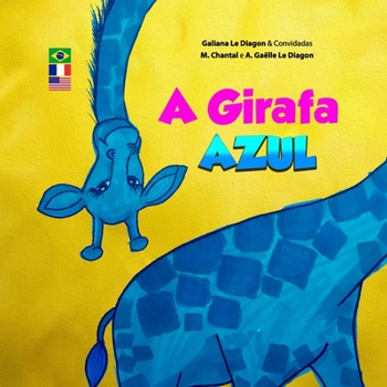 Paperback A Girafa Azul [Portuguese] Book