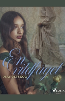 Paperback En vildfågel [Swedish] Book