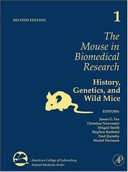 Hardcover The Mouse in Biomedical Research Book