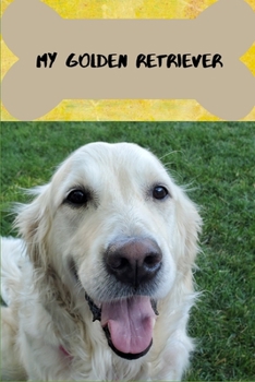 Paperback My Golden Retriever Book