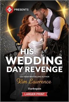 Mass Market Paperback His Wedding Day Revenge [Large Print] Book