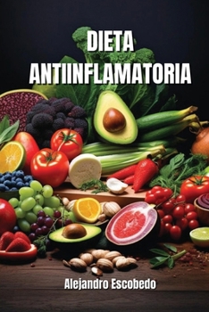 Paperback Dieta Antiinflamatoria [Spanish] Book