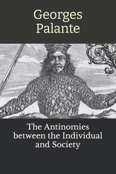 Les Antinomies entre l'individu et la societé