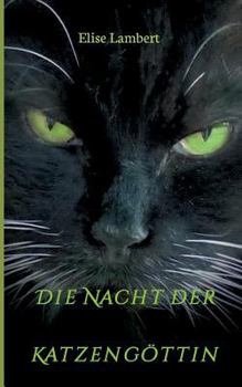 Paperback Die Nacht der Katzengöttin [German] Book