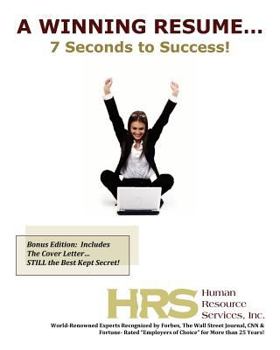 A Winning Resume: 7 Seconds to Success!