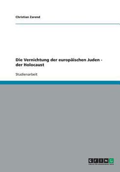 Paperback Die Vernichtung der europäischen Juden - der Holocaust [German] Book