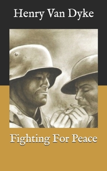 Paperback Fighting For Peace Book