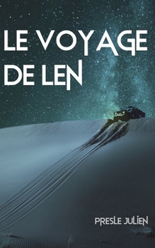 Paperback Le voyage de Len [French] Book