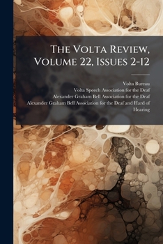 Paperback The Volta Review, Volume 22, Issues 2-12 Book
