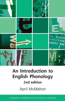 An Introduction to English Phonology - Book  of the Edinburgh Textbooks on the English Language