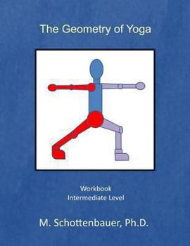 Die Geometrie Des Yoga: Arbeitsbuch - Book  of the Die Geometrie