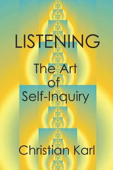 Paperback LISTENING - The Art of Self-Inquiry Book