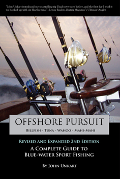 Paperback Offshore Pursuit: A Complete Guide to Blue-water Sport Fishing Book