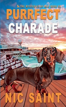 Paperback Purrfect Charade (Mysteries of Max) Book