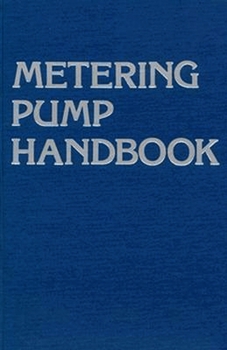 Hardcover Metering Pump Handbook Book