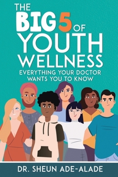 Paperback The Big 5 of Youth Wellness Book