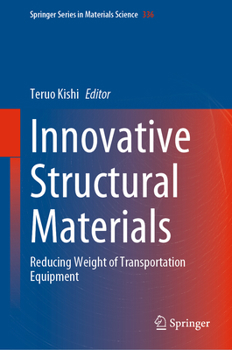 Hardcover Innovative Structural Materials: Reducing Weight of Transportation Equipment Book