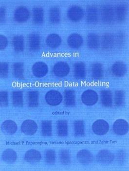 Hardcover Advances in Object-Oriented Data Modeling Book