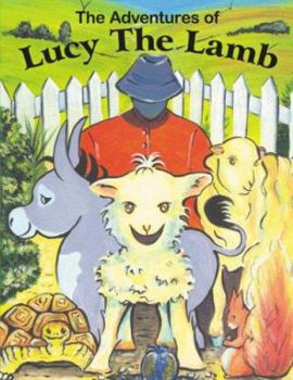 Paperback The Adventures of Lucy The Lamb Book