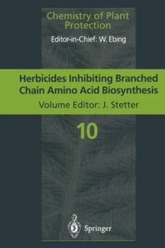 Paperback Herbicides Inhibiting Branched-Chain Amino Acid Biosynthesis: Recent Developments Book