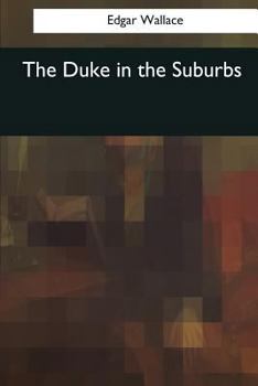 Paperback The Duke in the Suburbs Book