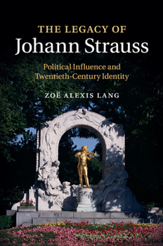 Paperback The Legacy of Johann Strauss Book