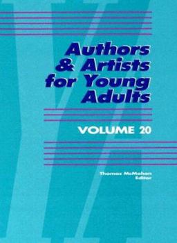 Authors & Artists for Young Adults, Volume 20 - Book #20 of the Authors and Artists for Young Adults