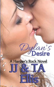 Paperback Dylan's Desire: A Harper's Rock Novel Book