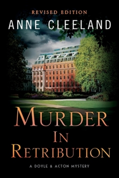 Murder in Retribution - Book #2 of the Doyle & Acton