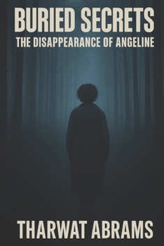 Paperback Buried Secrets: The Disappearance of Angeline Book