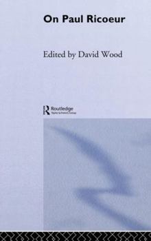 Paperback On Paul Ricoeur: Narrative and Interpretation Book