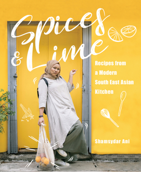 Paperback Spices & Lime: Recipes from a Modern Southeast Asian Kitchen Book