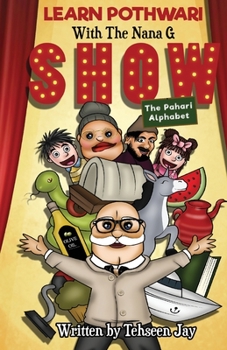 Paperback Learn Pothwari with the Nana G show: The Pothwari Alphabet Book