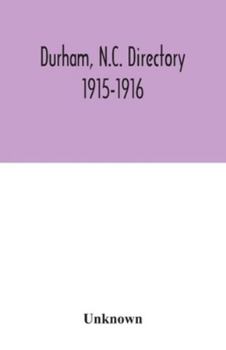 Paperback Durham, N.C. directory 1915-1916 Book