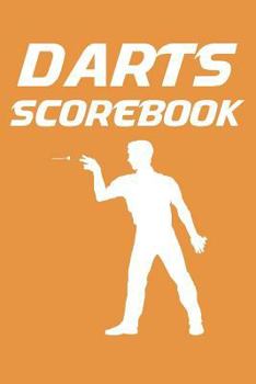 Paperback Darts Scorebook: 6x9 darts scorekeeper with checkout chart and 100 scorecards Book