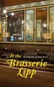 Paperback At the Brasserie Lipp Book