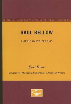 Paperback Saul Bellow - American Writers 65: University of Minnesota Pamphlets on American Writers Book