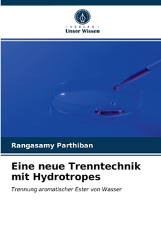 Paperback Eine neue Trenntechnik mit Hydrotropes [German] Book