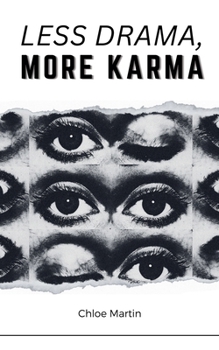 Paperback Less Drama, More Karma Book