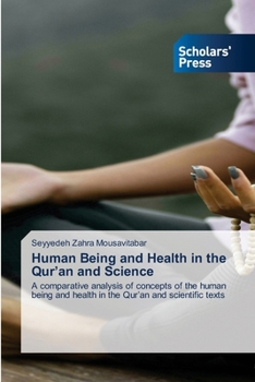 Human Being and Health in the Qur'an and Science